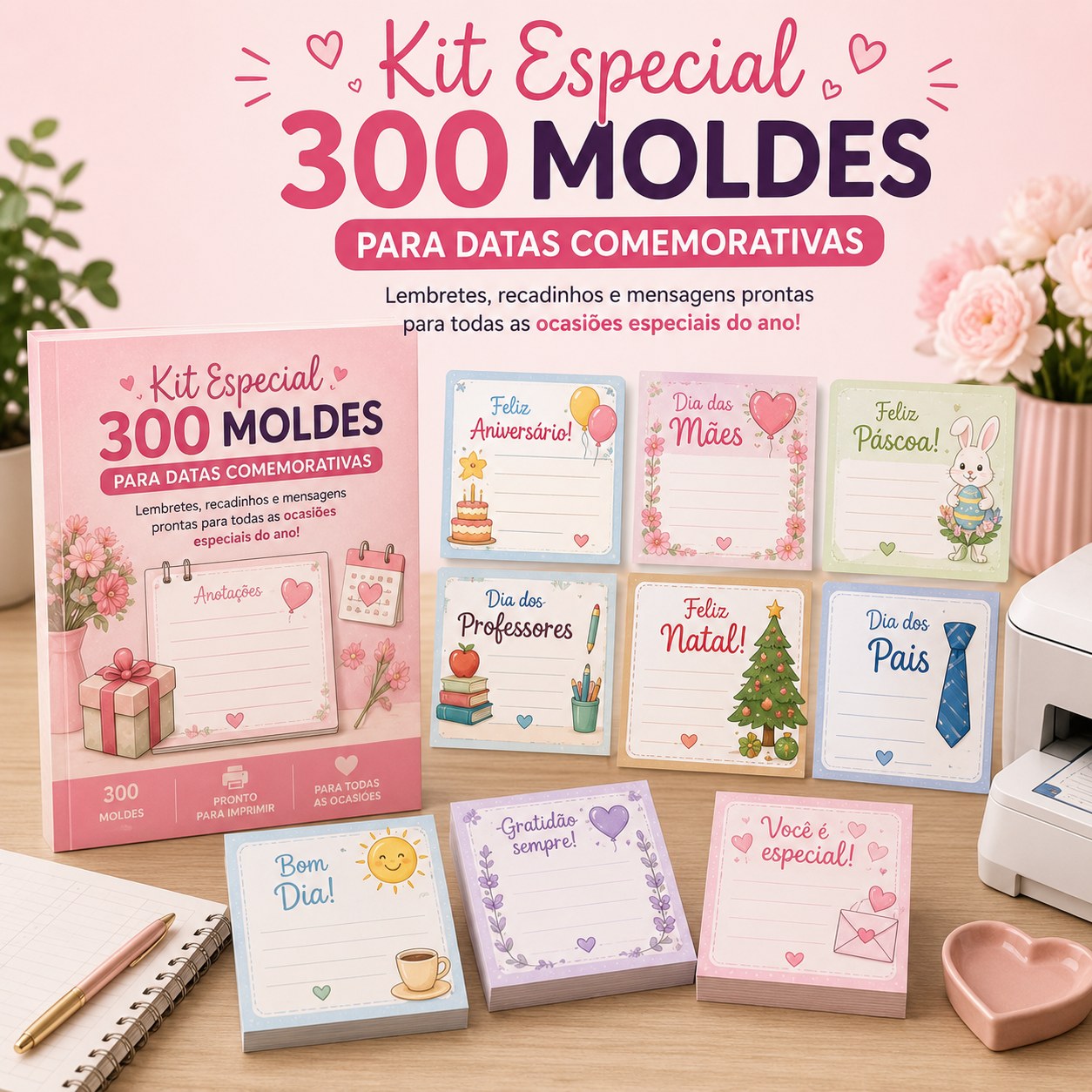 Kit Especial — 300 Moldes para Datas Comemorativas